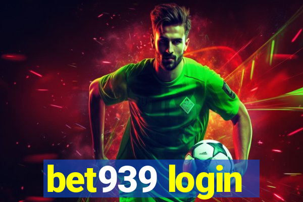 bet939 login